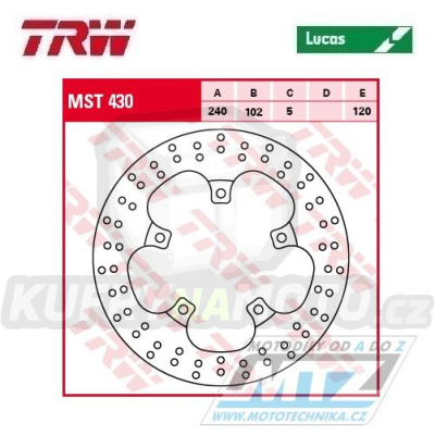 Kotouč brzdový TRW MST430 (240/102/5D) - kulatý design - Aprilia SL750 Shiver / 07-16 + SMV750 Dorsoduro / 08-13 + ETV1200Caponord + SMV1200Dorsoduro