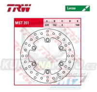 Kotouč brzdový TRW MST351 (220/112/6D) - Husqvarna CR125 / 92-99+CR250 / 92-99 + TC410 / 99+TC610 / 99 + TE410 / 93-00+TE410E / 98-01 + TE610E / 98-99+TE610 / 92-99 + WR125 / 92-99+WRE125 / 95-99 + WR250 / 92-99+WR360 / 92-99