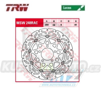 Kotouč brzdový plovoucí TRW MSW248RAC (290/69/5D) - zubatý design - Suzuki GSX600F+GSF650 Bandit+SV650+GSX750F + VZ1500Intruder + VLR1800