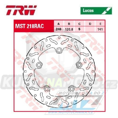 Kotouč brzdový TRW MST218 (240/121/5D) - zubatý design - Suzuki SFV650Gladius / 09-16 + SV650 / 07-16 + SV650X / 18