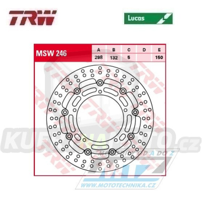 Kotouč brzdový plovoucí TRW MSW246 (298/132/5D) - kulatý design - Yamaha MT03 320+YZFR3+FZ6 Fazer+XJ6 Diversion + YZF R6+MT03+MT09+XSR900