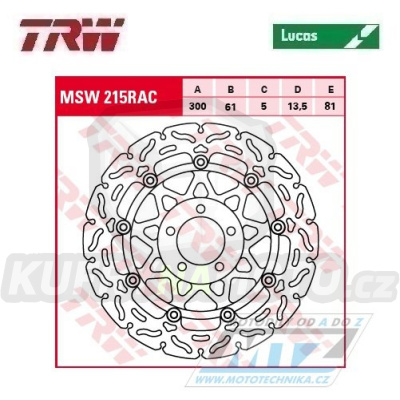Kotouč brzdový plovoucí TRW MSW215RAC (300/61/5D) - zubatý design - Kawaski ZZR250+ZXR400+ZR550 Zephyr+ZL600 Eliminator + ZX6R+ZZR600+Z750+ZR750Zephyr+ZR7 + W800 + GPZ900R+GTR1000+Z1000+GPZ1100+ZX12R Ninja