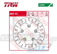 Kotouč brzdový TRW MST251 (240/89/5D) - Suzuki - GSX600F+RF600R+GSF650+GSF600+SV650S+GSX750+GSX750F+GSX750R+RF900+GSX1100R+GSF1200+GSX1200+GSX1300R + Kawasaki J125+J300 + Kymco