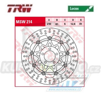 Kotouč brzdový plovoucí TRW MSW214 (310/61/5D) - kulatý design - Kawaski ZXR400 / 91-03+ZX7R Nijna / 89-95+ZXR750R / 89-92+ZXR750 / 89-95+ZX9R Ninja / 00-01+Zephyr1100 / 93-98+ZRX1100 / 97-00+ZZR1100 / 90-92+ZRX1200 / 01-06+ZRX1200R+ZRX1200S / 01-06